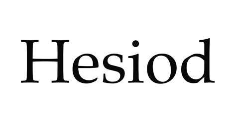 hesiod pronunciation guide.